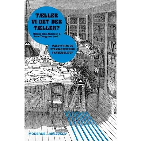 Tæller vi det der tæller - Lene Tanggaard & Malene Friis Andersen