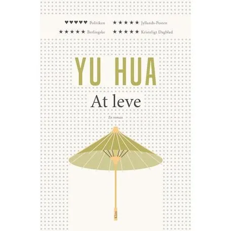 At leve - Yu Hua - Bog