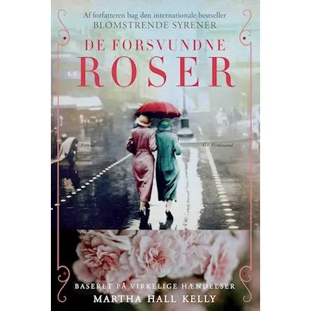 De forsvundne roser - Martha Hall Kelly - Bog