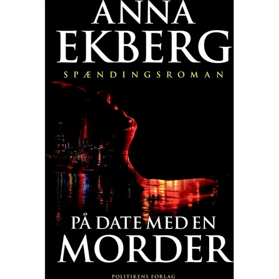 På date med en morder - Anna Ekberg - Bog