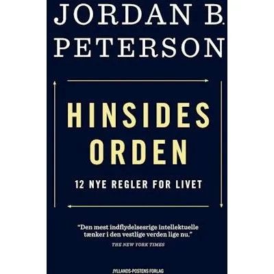 Jordan B. Peterson: Hinsides orden (Bog)