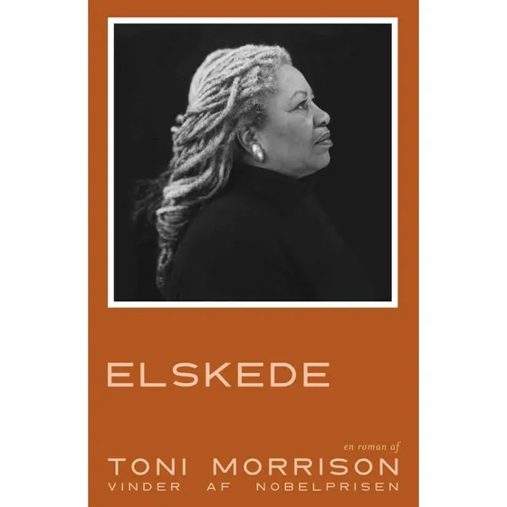 Elskede - Toni Morrison - Bog