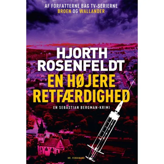 En højere retfærdighed - Michael Hjorth & Hans Rosenfeldt