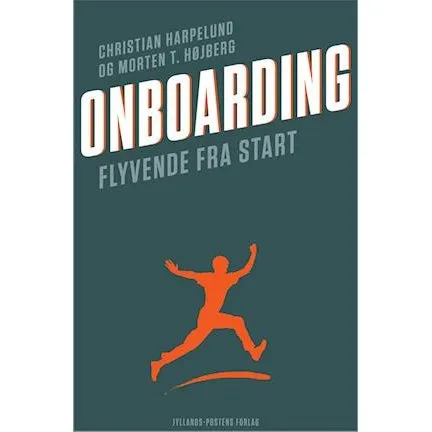 Onboarding - Christian Harpelund & Morten Højberg - Bog