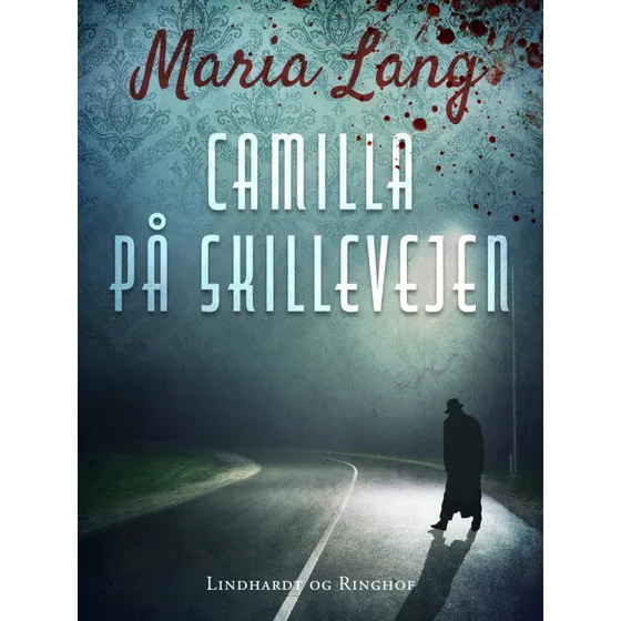 Maria Lang: Camilla på skillevejen (Bog)