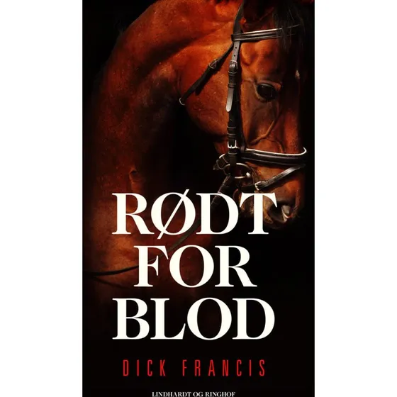 Dick Francis: Rødt for blod - Bog