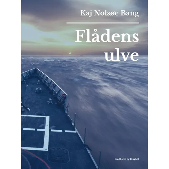 Flådens ulve af Kaj Nolsøe Bang
