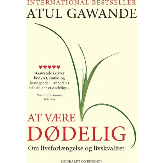 At være dødelig - Atul Gawande