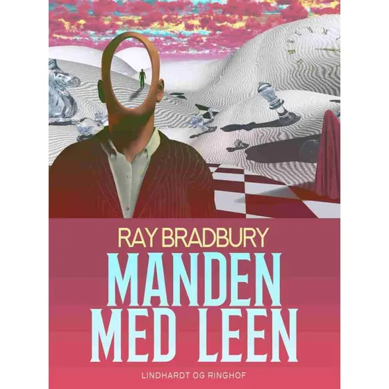 Manden med leen - Ray Bradbury - Bog