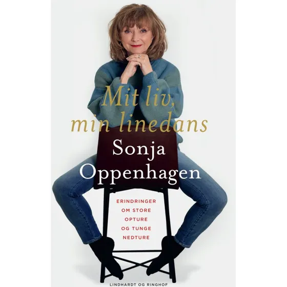Mit liv, min linedans - Sonja Oppenhagen