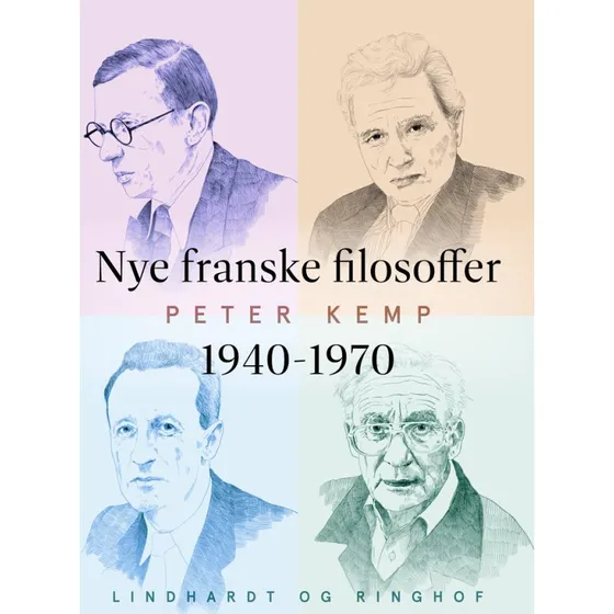 Nye franske filosoffer 1940-1970 - Peter Kemp