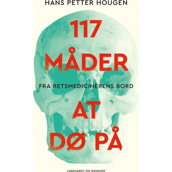 117 måder at dø på - Hans Petter Hougen (Bog)