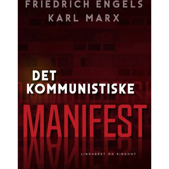 Det kommunistiske manifest - Karl Marx