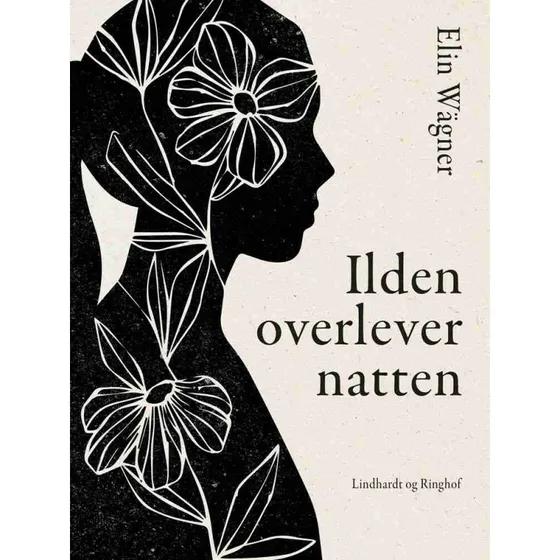 Elin Wägner: Ilden overlever natten