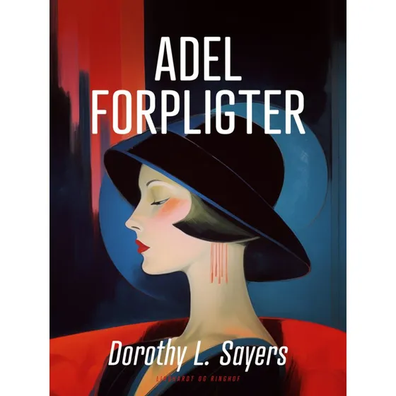 Adel forpligter af Dorothy L. Sayers