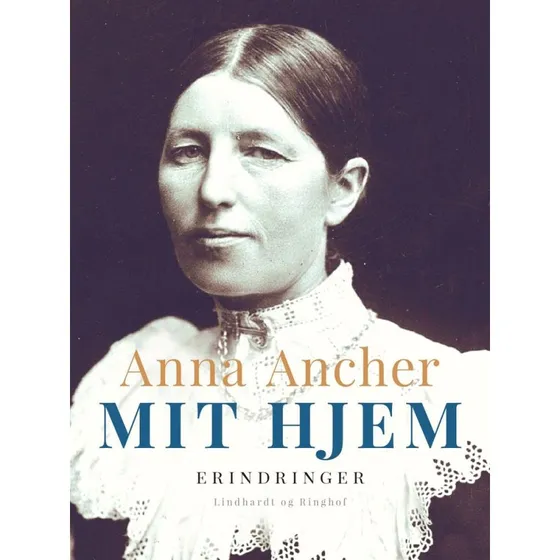 Mit hjem - Anna Ancher - Bog