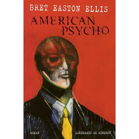 American Psycho - Bret Easton Ellis - Bog