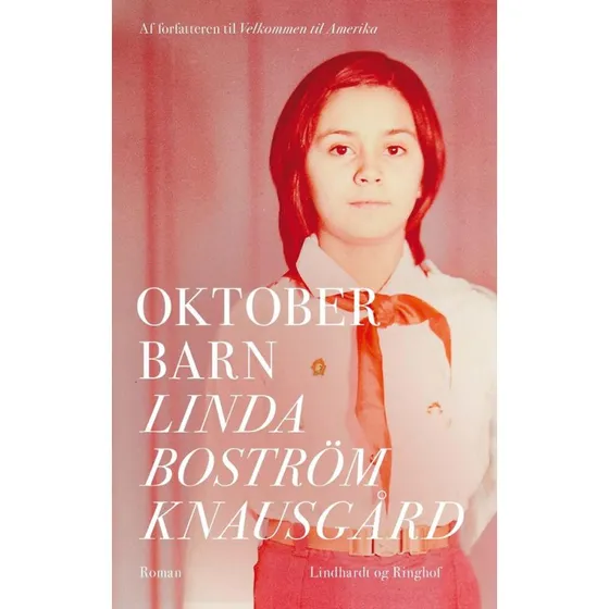 Oktoberbarn - Linda Boström Knausgård - Bog