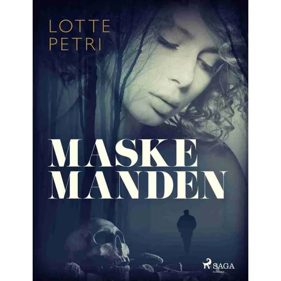 Maskemanden af Lotte Petri