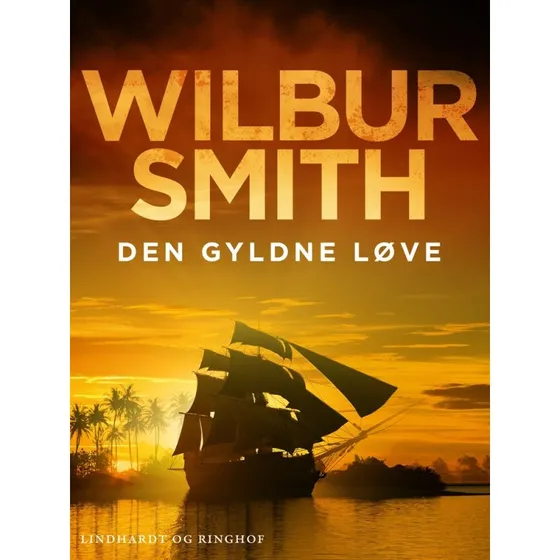 Wilbur Smith: Den gyldne løve (Courtney-serien)