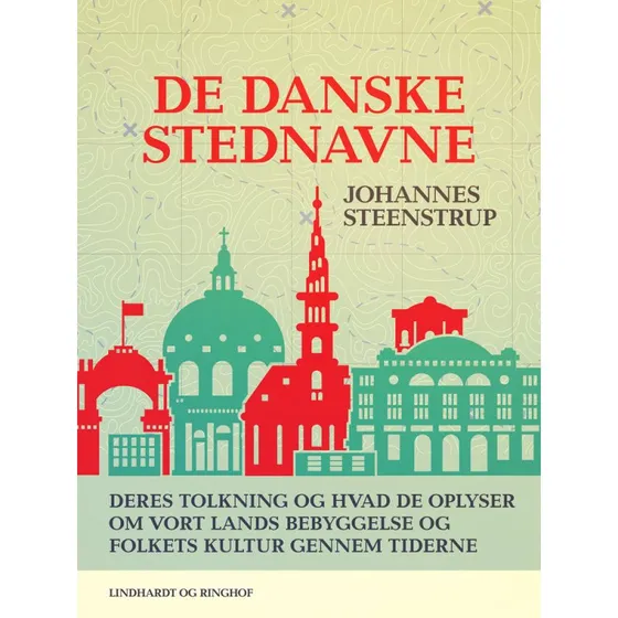 De danske stednavne af Johannes Steenstrup
