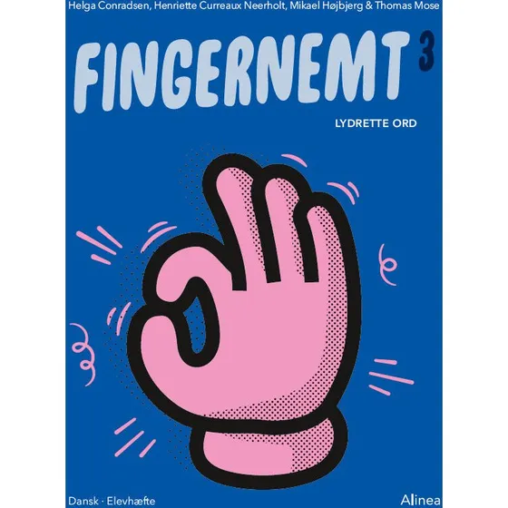 Fingernemt 3: Lydrette ord - Alinea