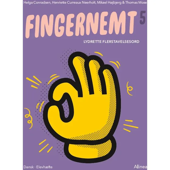 Fingernemt 5: Lydrette flerstavelsesord