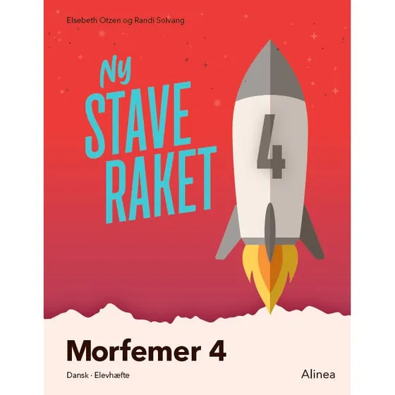 Ny Staveraket: Fase 4, Morfemer 4 - Elsebeth Otzen & Randi Solvang