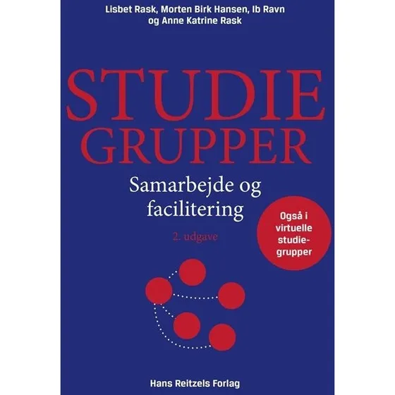 Studiegrupper - Ib Ravn, Lisbet Rask, Anne Katrine Rask & M. Birk Hansen