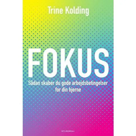 Fokus - Trine Kolding - Bog