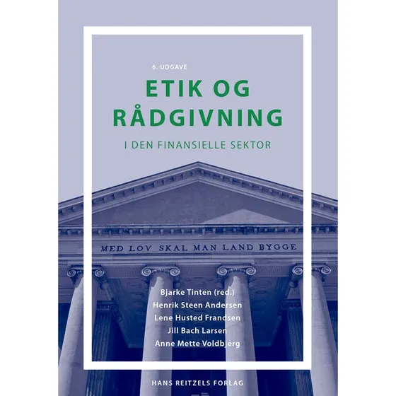Etik og rådgivning - 6. udgave - Hans Reitzels Forlag