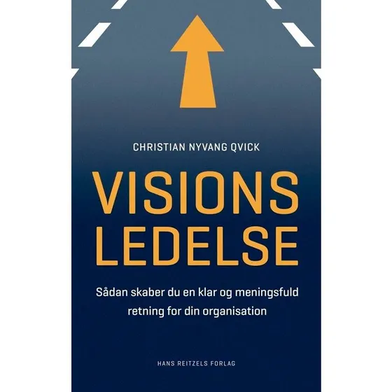 Visionsledelse - Christian Nyvang Qvick