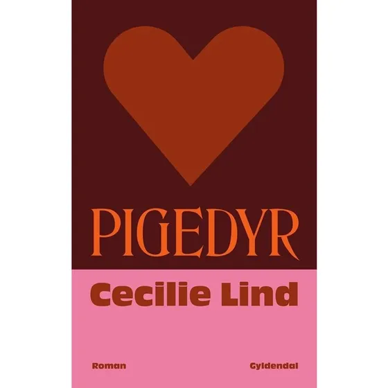 Pigedyr af Cecilie Lind - Bog