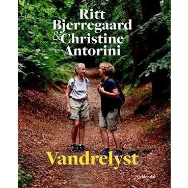 Vandrelyst - Ritt Bjerregaard & Christine Antorini - Bog