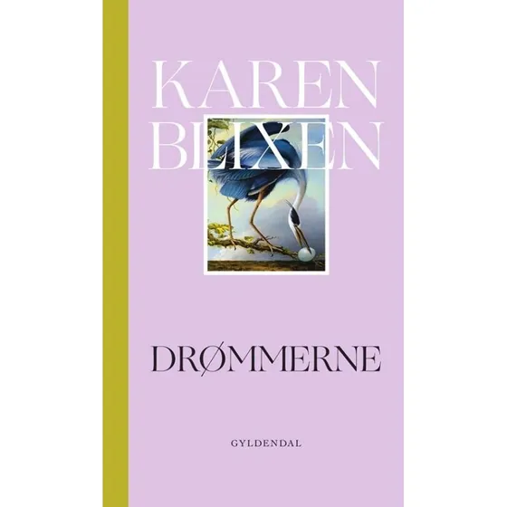 Karen Blixen: Drømmerne - Smukt gaveformat