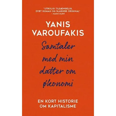 Yanis Varoufakis: Samtaler med min datter om økonomi