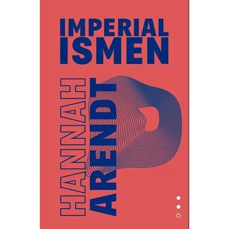 Hannah Arendt: Totalitarismen II - Bog