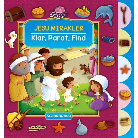 Klar, Parat, Find - Jesu mirakler af Cecilie Fodor
