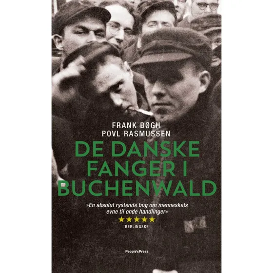 De danske fanger i Buchenwald - Frank Bøgh & Povl Rasmussen