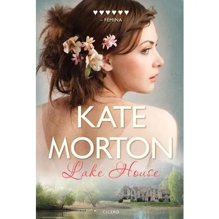 Kate Morton: Lake House - Bog
