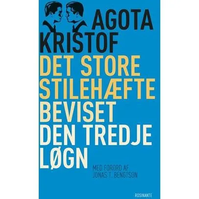 Ágota Kristóf: Det store stilehæfte, Beviset, Den tredje løgn