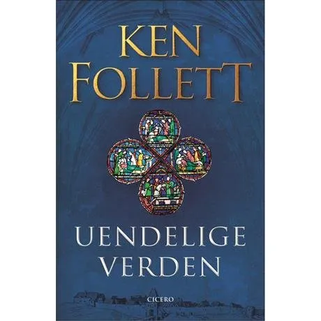 Ken Follett - Uendelige verden (Kingsbridge trilogien)
