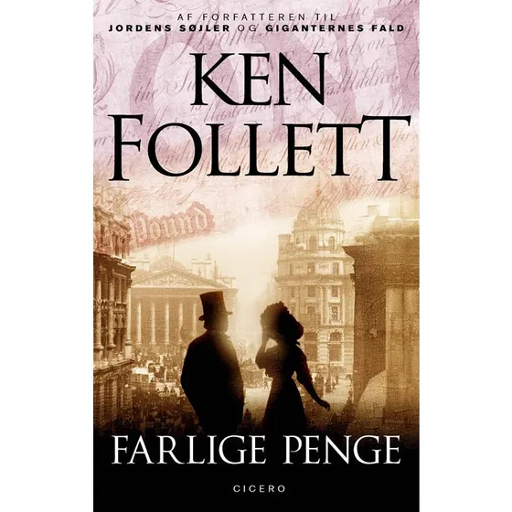 Ken Follett - Farlige penge (Bog)
