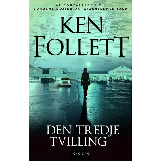 Ken Follett - Den tredje tvilling (Bog)
