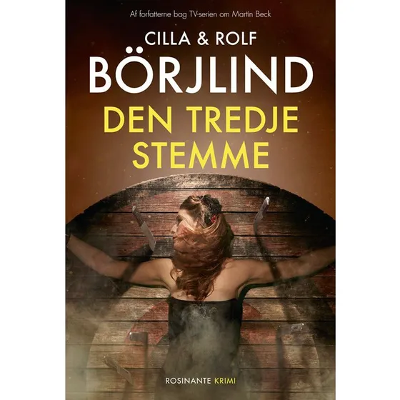 Den tredje stemme - Cilla & Rolf Börjlind (Krimi)