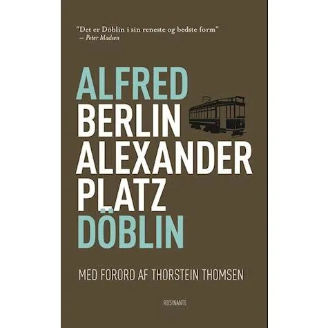 Berlin Alexanderplatz - Alfred Döblin - Bog