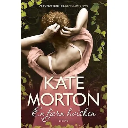 Kate Morton - En fjern hvisken - Bog