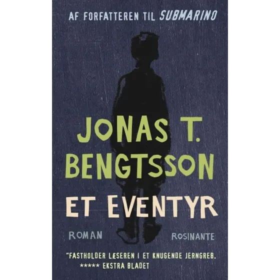 Et eventyr af Jonas T. Bengtsson - Roman