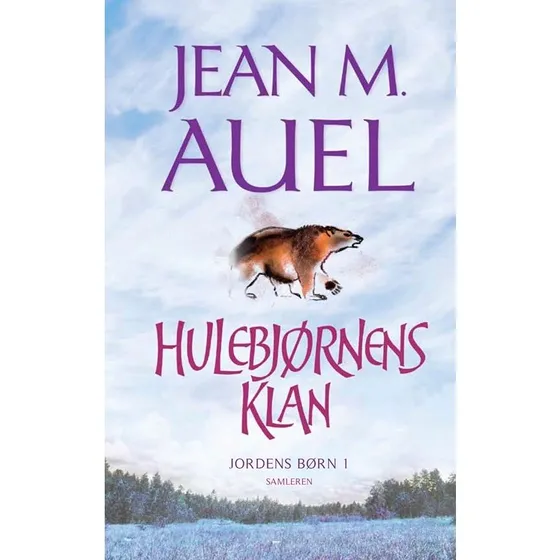 Hulebjørnens klan - Jean M. Auel (Jordens Børn 1)