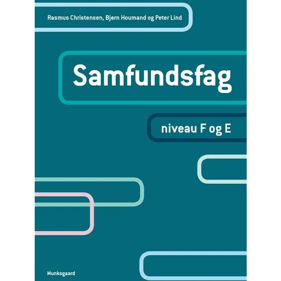 Samfundsfag. Niveau F og E - Peter Lind & Rasmus Christensen